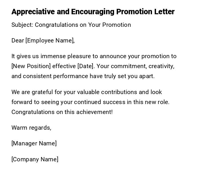 Appreciative and Encouraging Promotion Letter