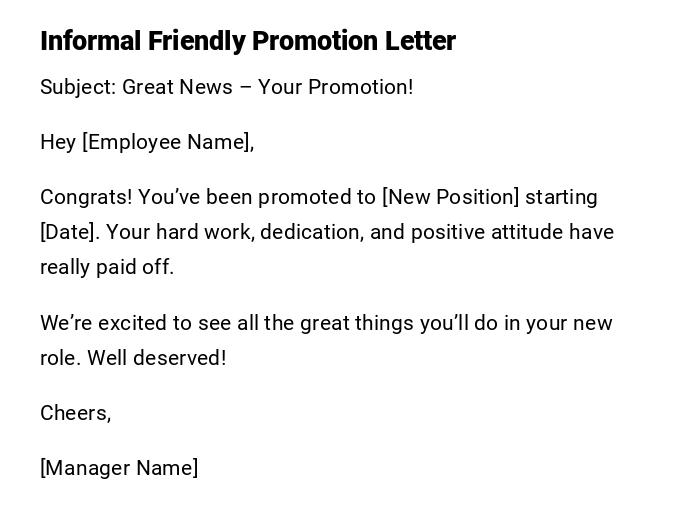 Informal Friendly Promotion Letter
