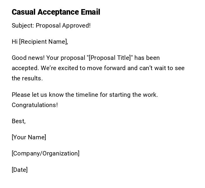 Casual Acceptance Email