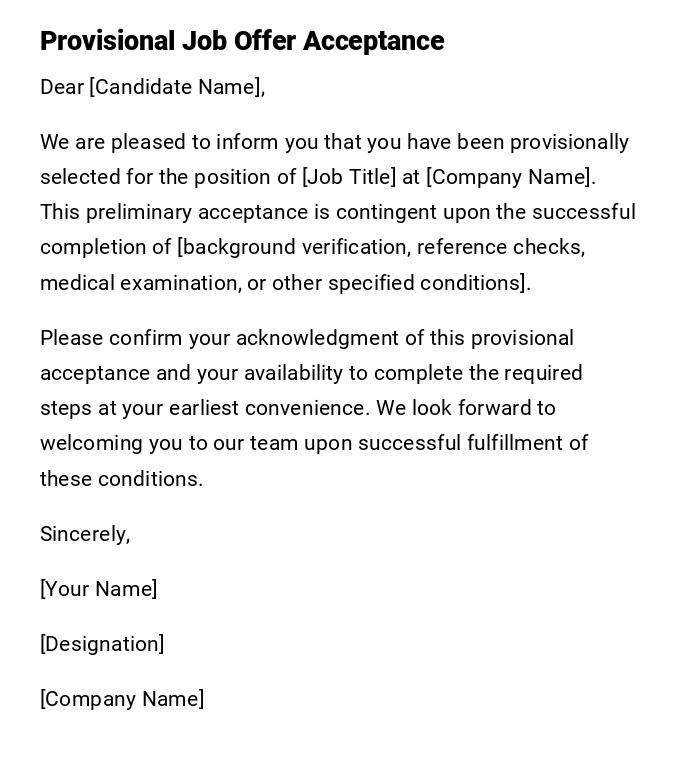 Provisional Job Offer Acceptance