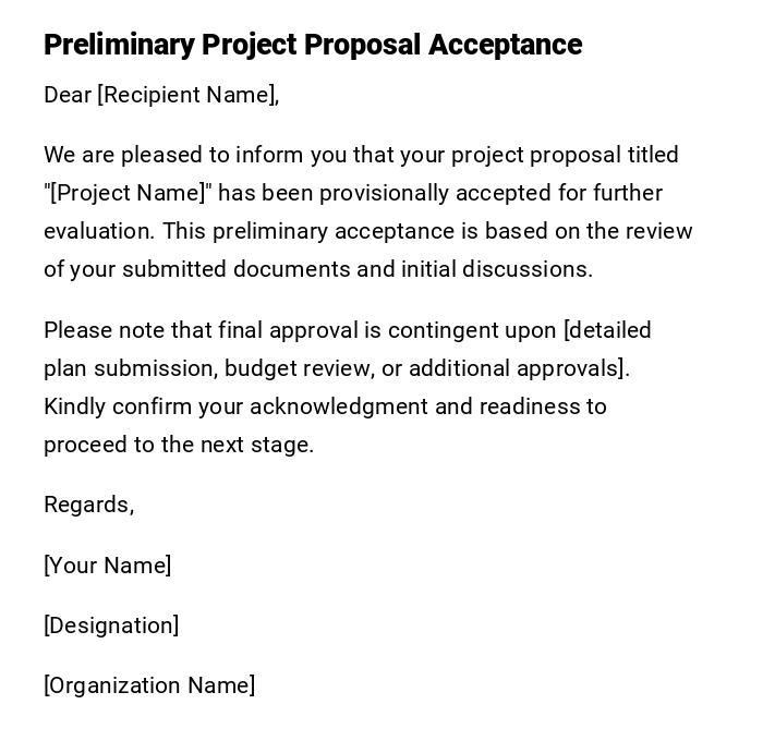 Preliminary Project Proposal Acceptance