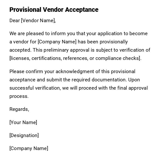 Provisional Vendor Acceptance