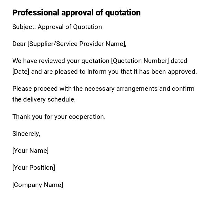 Professional approval of quotation