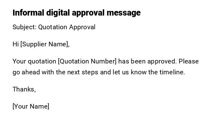 Informal digital approval message