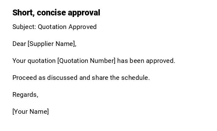 Short, concise approval
