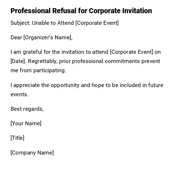 Professional Refusal for Corporate Invitation