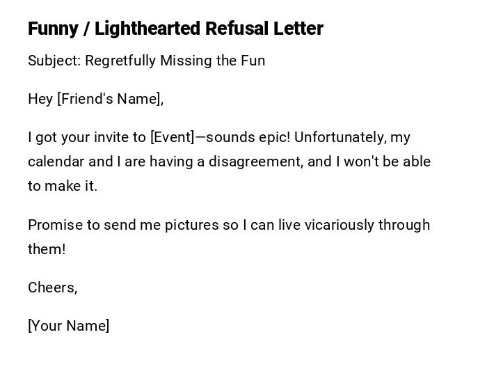 Funny / Lighthearted Refusal Letter