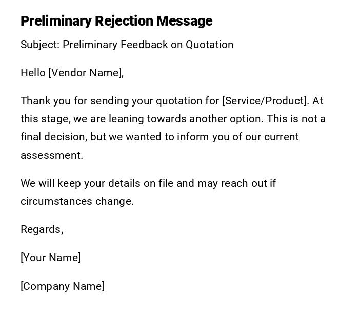 Preliminary Rejection Message