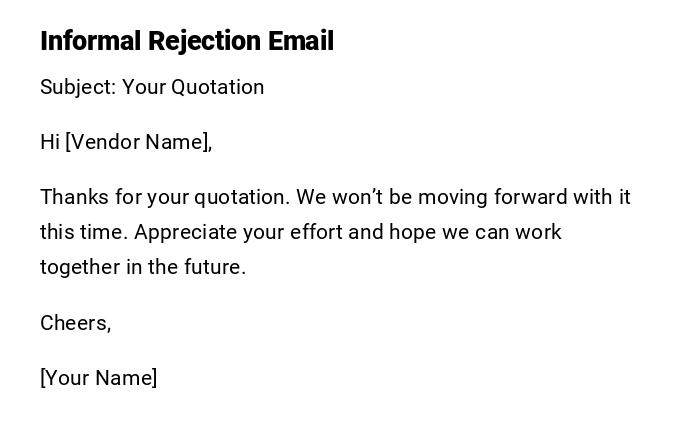 Informal Rejection Email