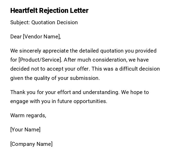Heartfelt Rejection Letter