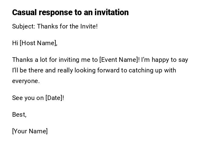 Casual response to an invitation