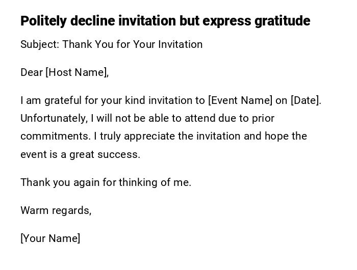 Politely decline invitation but express gratitude