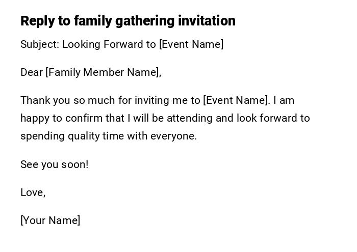 Reply to family gathering invitation
