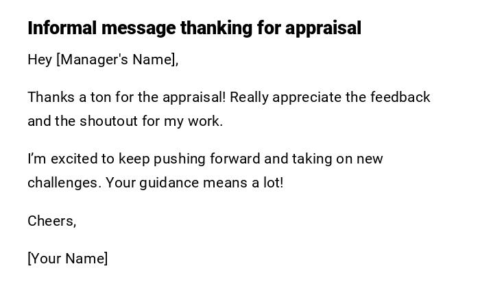 Informal message thanking for appraisal