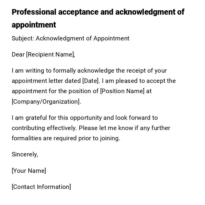 Professional acceptance and acknowledgment of appointment