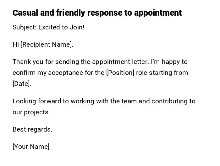 Casual and friendly response to appointment