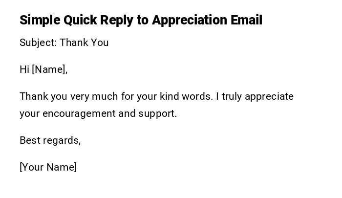Simple Quick Reply to Appreciation Email