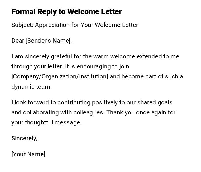 Formal Reply to Welcome Letter