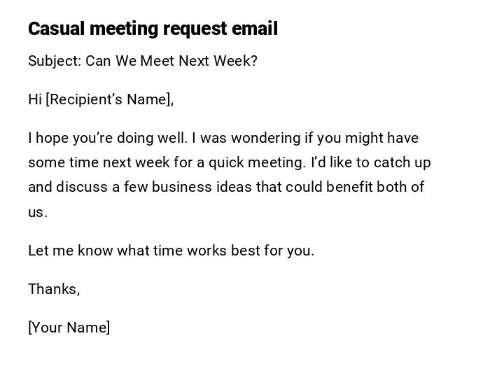 Casual meeting request email