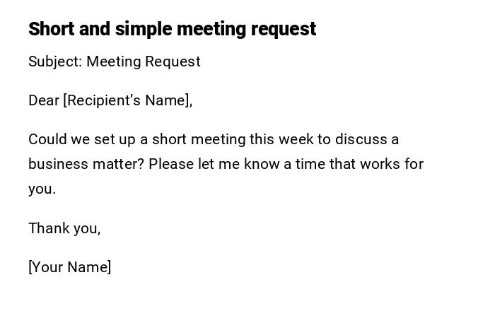 Short and simple meeting request