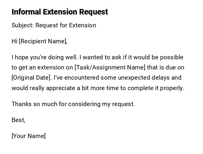 Informal Extension Request