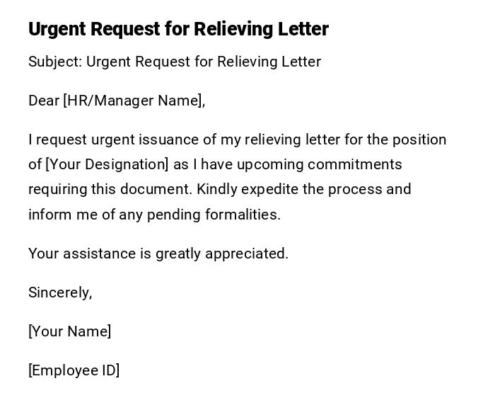 Urgent Request for Relieving Letter