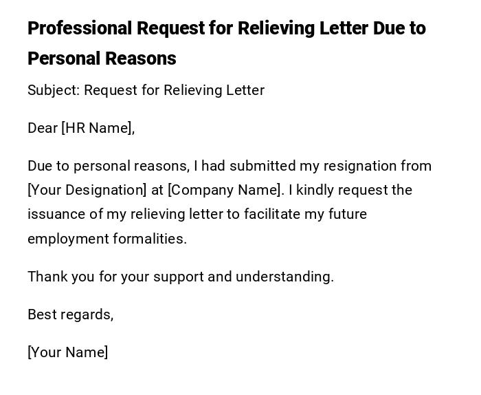 Professional Request for Relieving Letter Due to Personal Reasons