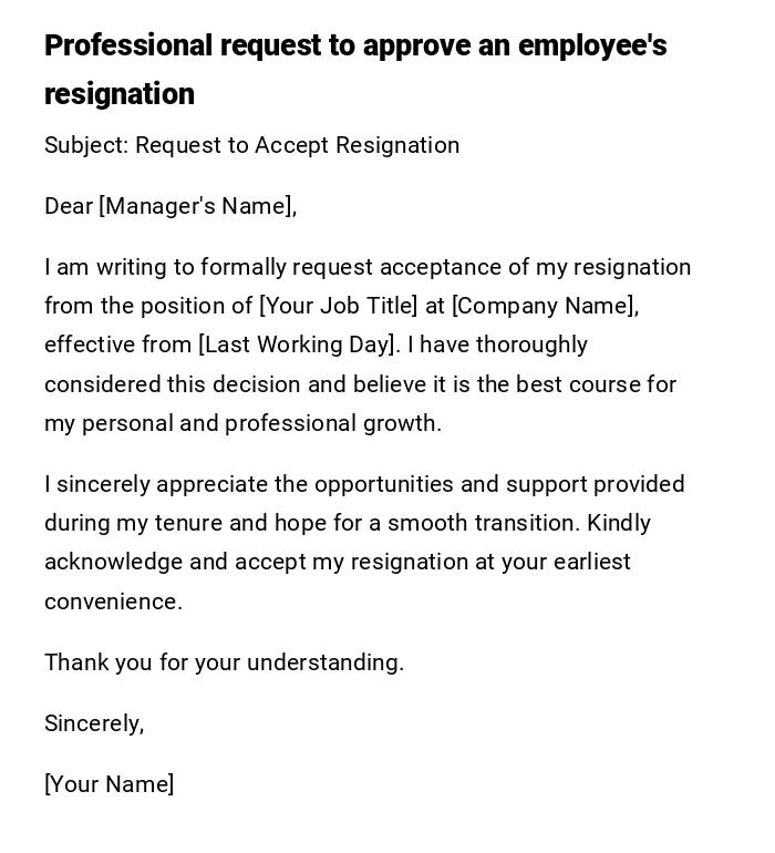Professional request to approve an employee's resignation