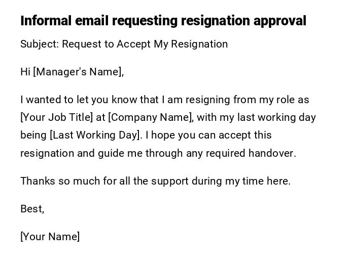 Informal email requesting resignation approval