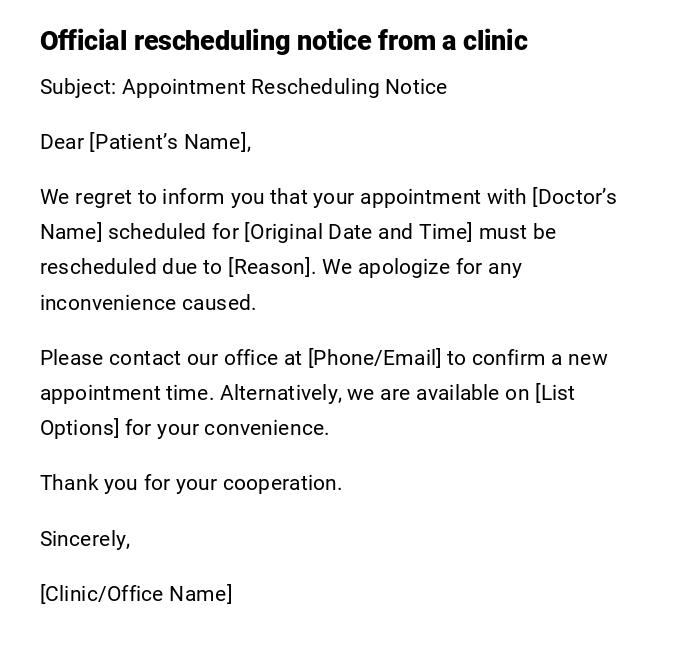 Official rescheduling notice from a clinic