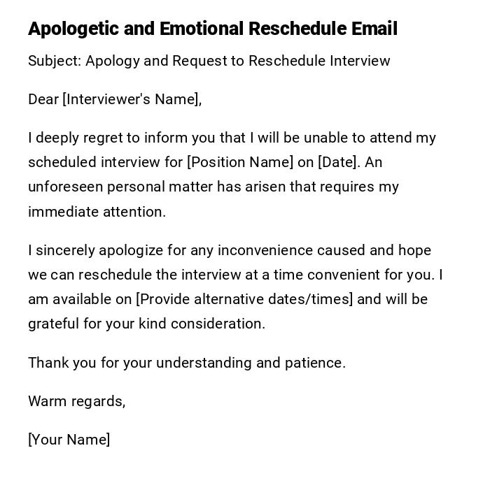 Apologetic and Emotional Reschedule Email