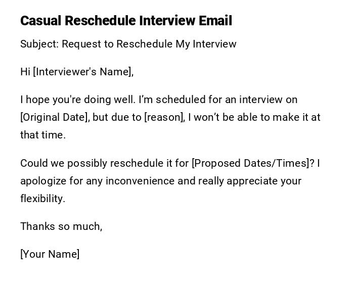 Casual Reschedule Interview Email