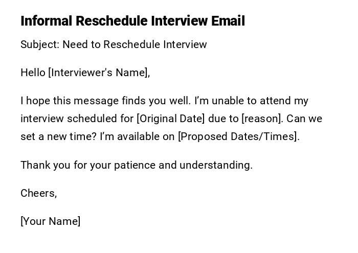 Informal Reschedule Interview Email