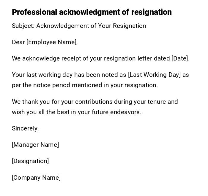 Professional acknowledgment of resignation