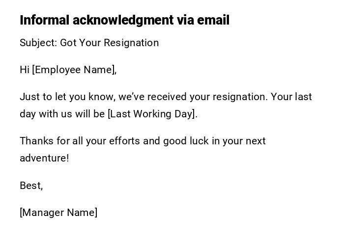 Informal acknowledgment via email