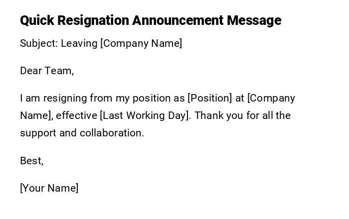 Quick Resignation Announcement Message Quick Resignation Announcement Message