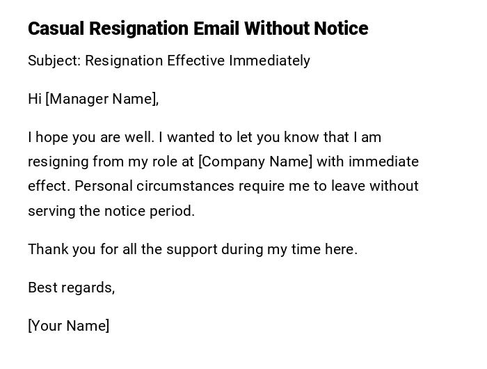Casual Resignation Email Without Notice