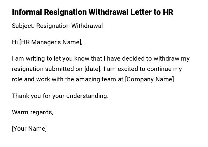 Informal Resignation Withdrawal Letter to HR
