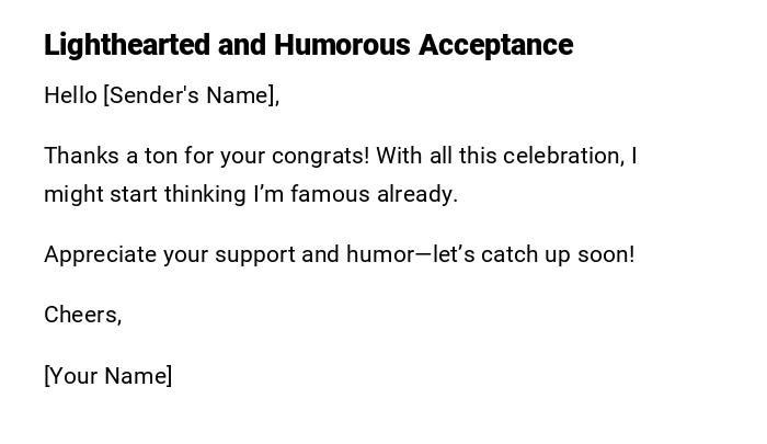 Lighthearted and Humorous Acceptance