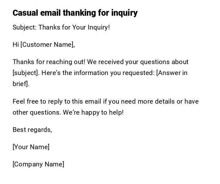 Casual email thanking for inquiry Casual email thanking for inquiry