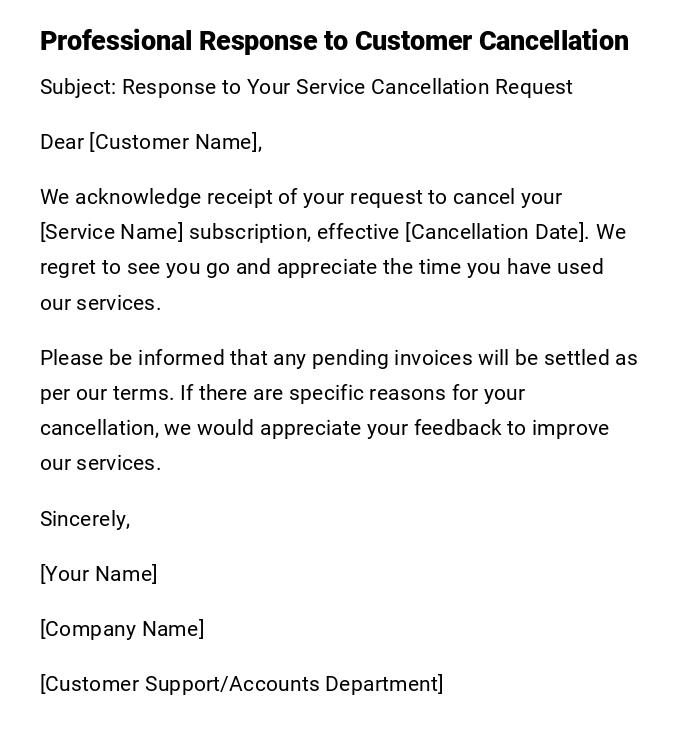 Professional Response to Customer Cancellation