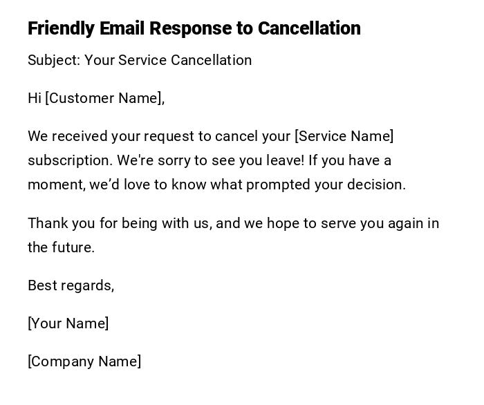 Friendly Email Response to Cancellation