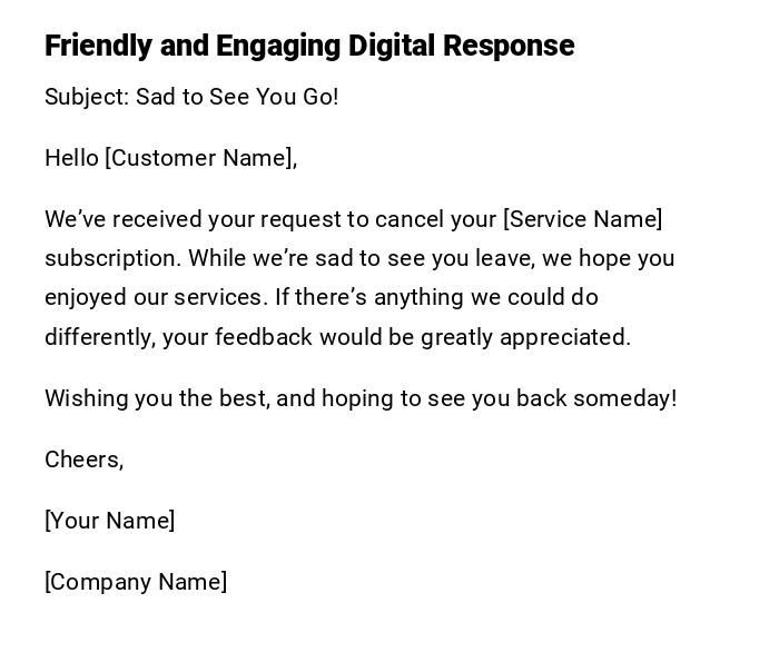 Friendly and Engaging Digital Response