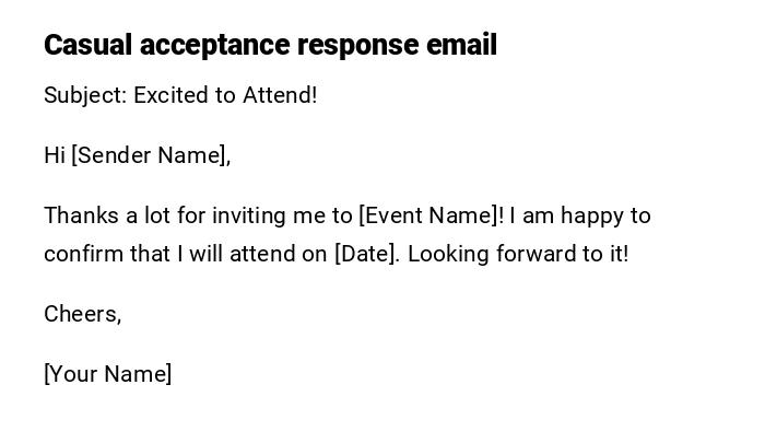 Casual acceptance response email