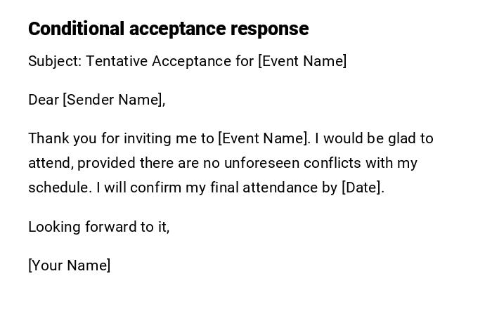 Conditional acceptance response