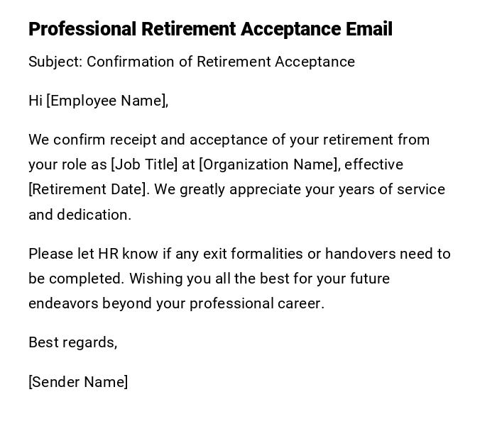 Professional Retirement Acceptance Email