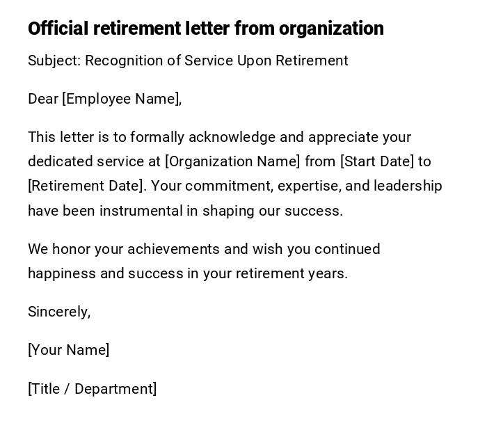 Official retirement letter from organization