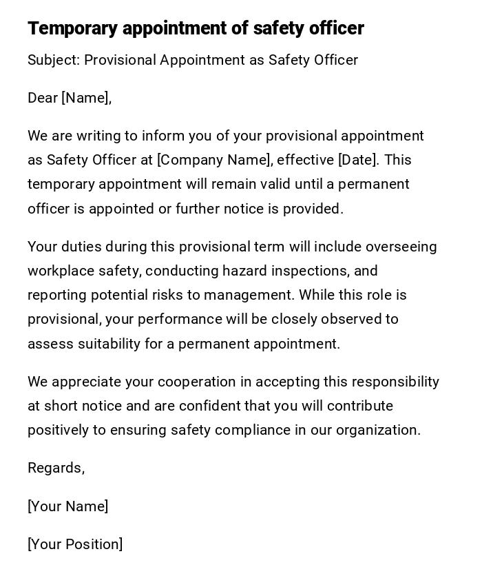 Temporary appointment of safety officer