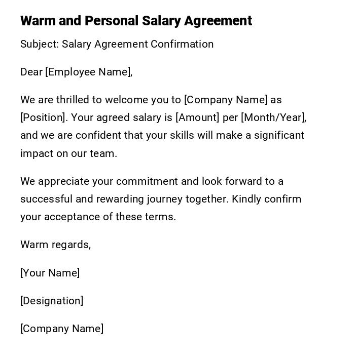Warm and Personal Salary Agreement