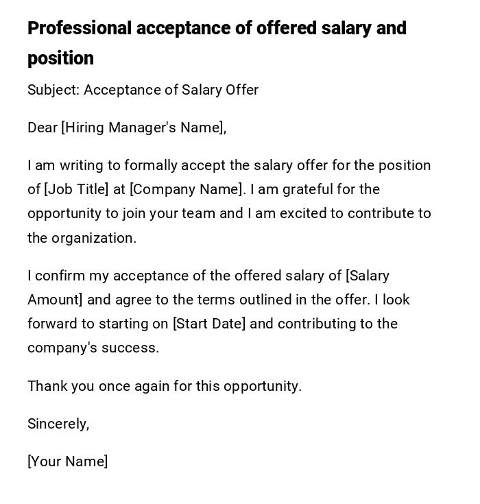 Professional acceptance of offered salary and position